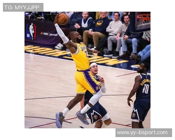 湖人防守漏洞显露LBJ面临雷霆与掘金挑战从未如此艰难