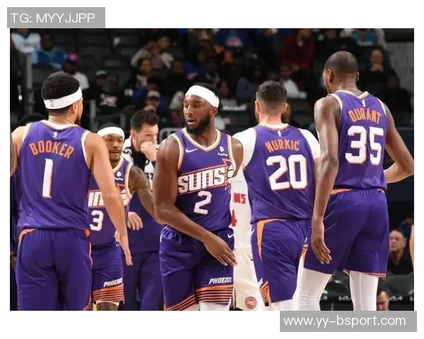 太阳主帅强调只要能激发球队活力的球员都将获得上场机会